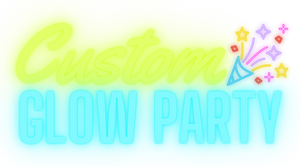 Custom Glow Party